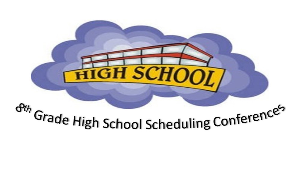 8th Grade High School Scheduling Conferences Image