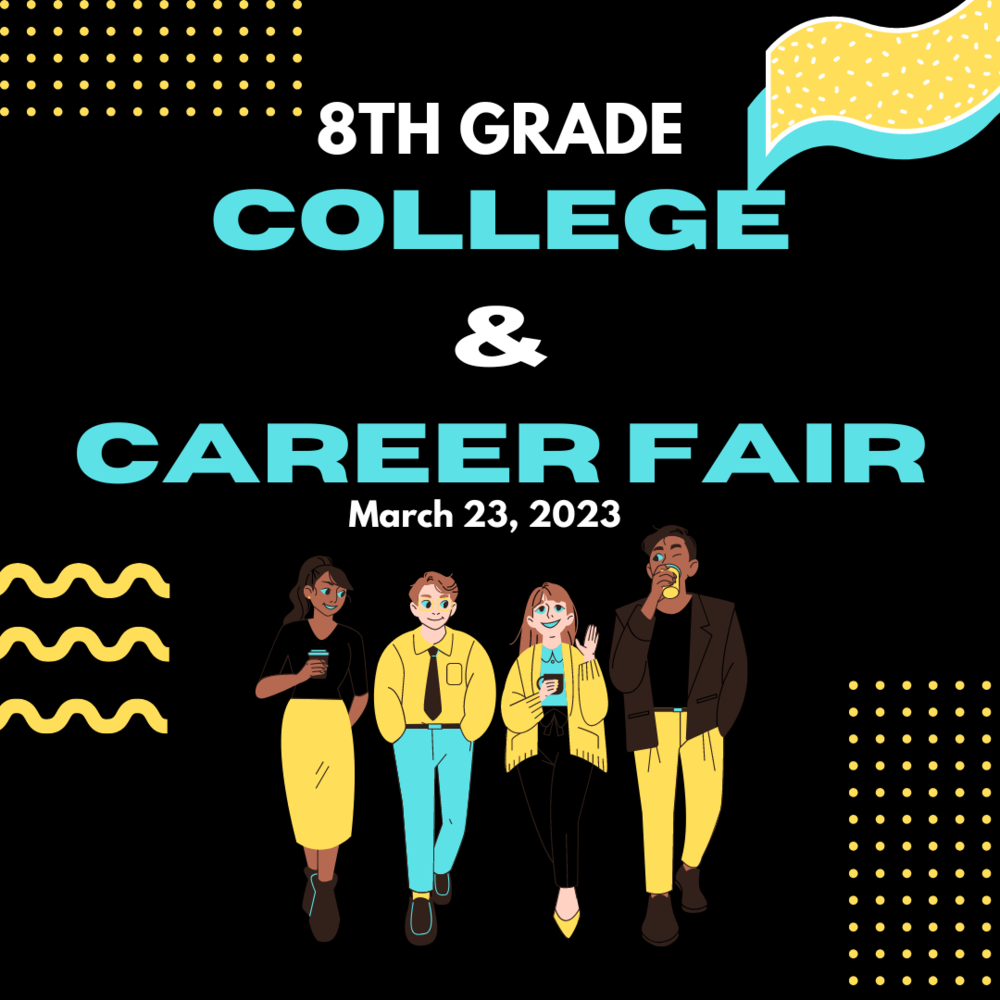 8th Grade College & Career Fair
