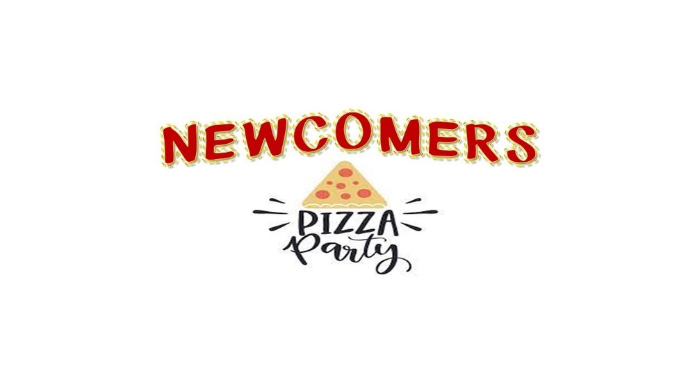 Newcomer's Pizza Party